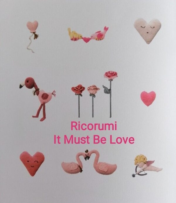 Ricorumi It Must Be Love Crochet Pattern Booklet - Image 2
