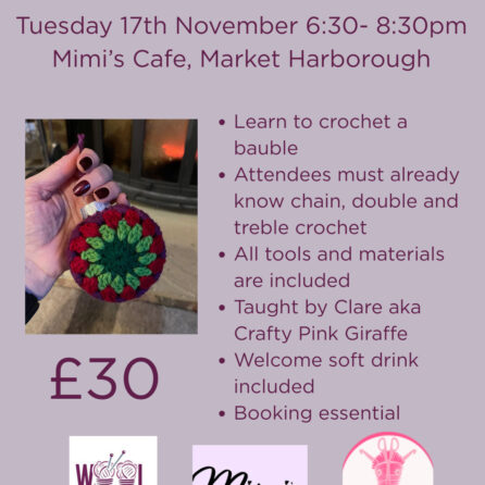 Crochet Bauble Workshop Tuesday 17th November 6:30 - 8:30pm